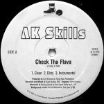 Check Da Flava (Dirty) - AK Skills