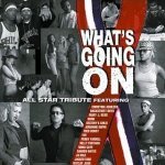 What's Going On - All Star Tribute