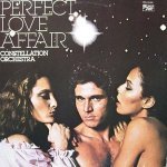Perfect Love Affair - Constellation Orchestra