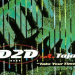 Transformer - D2D feat. Tajal