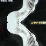So Much Baby (Hogiga Mix) - Darry Hard