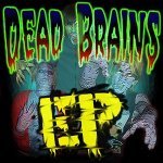 0 Часов - Dead Brains