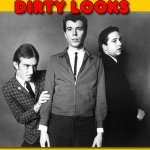 See You in the Morning - Dirty Looks