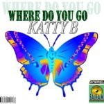 Where Do You Go (Euro-Energy Mix) - Katty B.