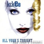 All Your's Tonight (Radio Edit) - Kekee