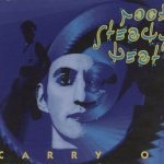 Carry On - Rock Steady Beat