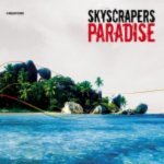 Paradise (Darwich Edit) - Skyscrapers