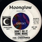 Don't do It Some More - The Cindermen
