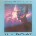 Dancing With Tears In My Eyes (Club) - U-Boat
