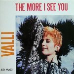 The More I See You - Valli