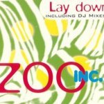 Lay Down (Radio Edit) - Zoo Inc.